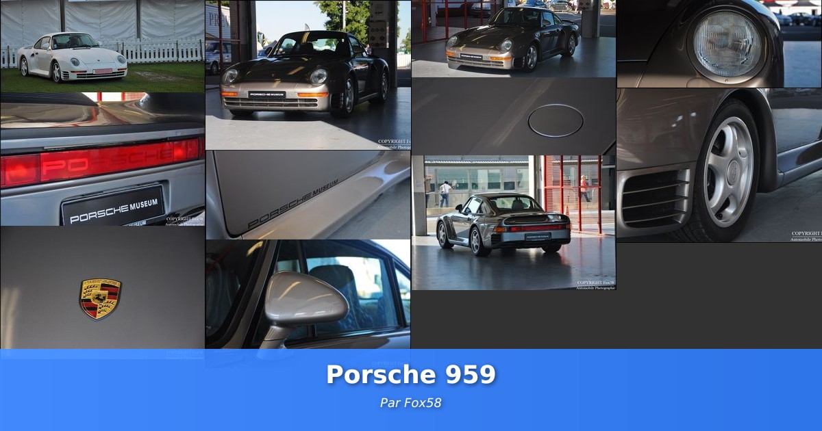 Porsche 959 - Galerie de Fox58