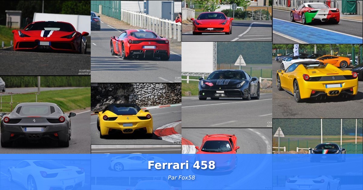 Ferrari 458 - Galerie de Fox58