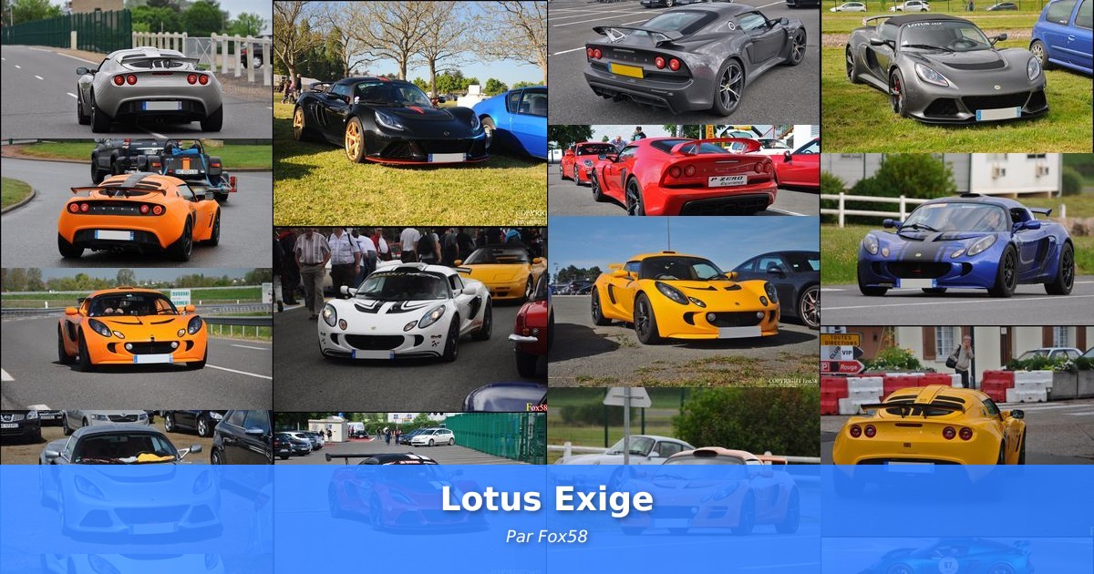 Lotus Exige - Galerie de Fox58