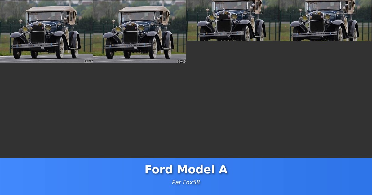 Ford Model A - Galerie de Fox58