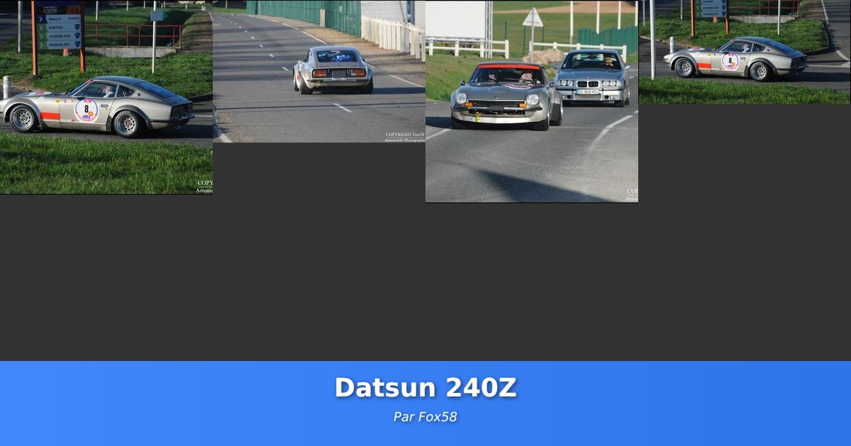 Datsun 240Z - Galerie de Fox58