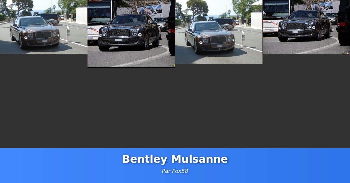 Bentley Mulsanne - Galerie de Fox58