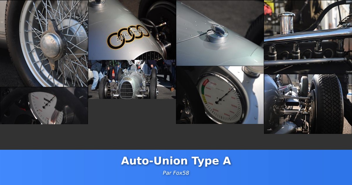 Auto-Union Type A - Galerie de Fox58