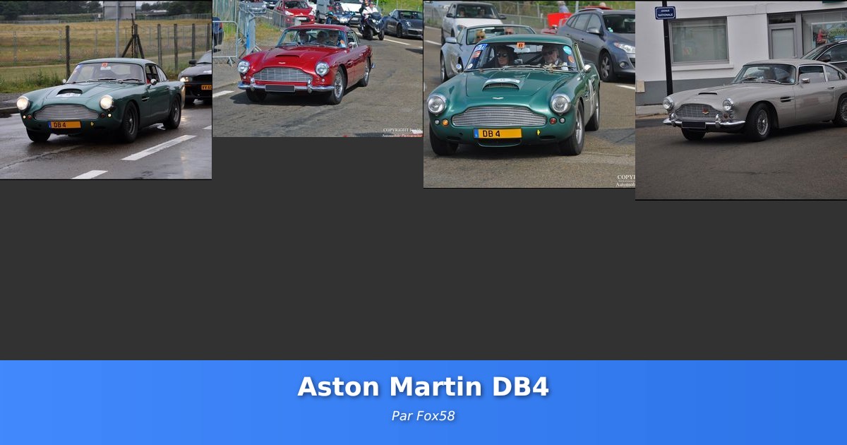 Aston Martin DB4 - Galerie de Fox58