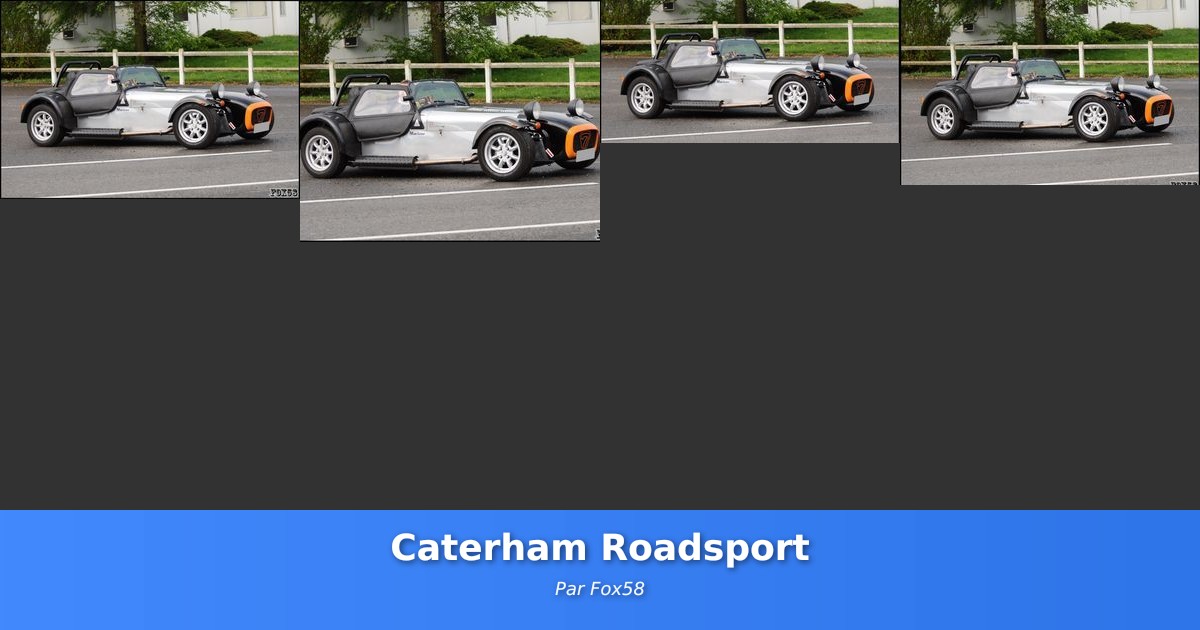 Caterham Roadsport - Galerie de Fox58