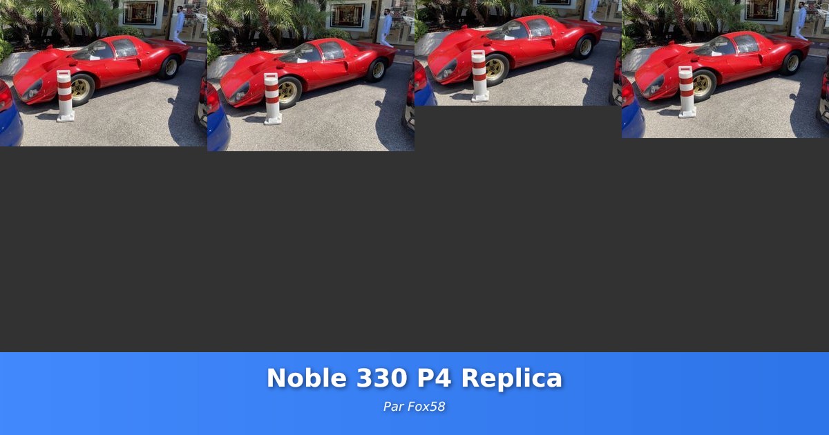 Noble 330 P4 Replica - Galerie de Fox58