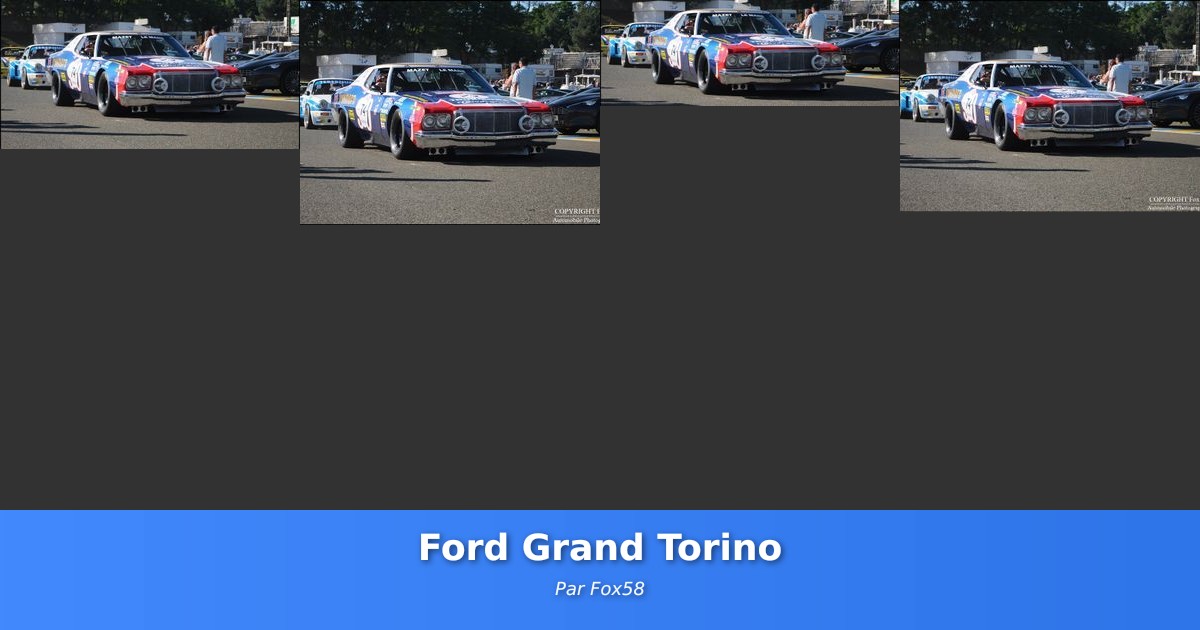 Ford Grand Torino - Galerie de Fox58